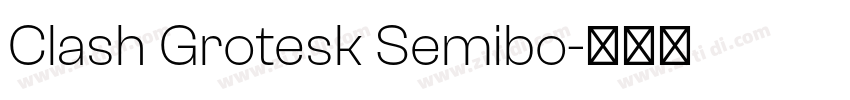 Clash Grotesk Semibo字体转换